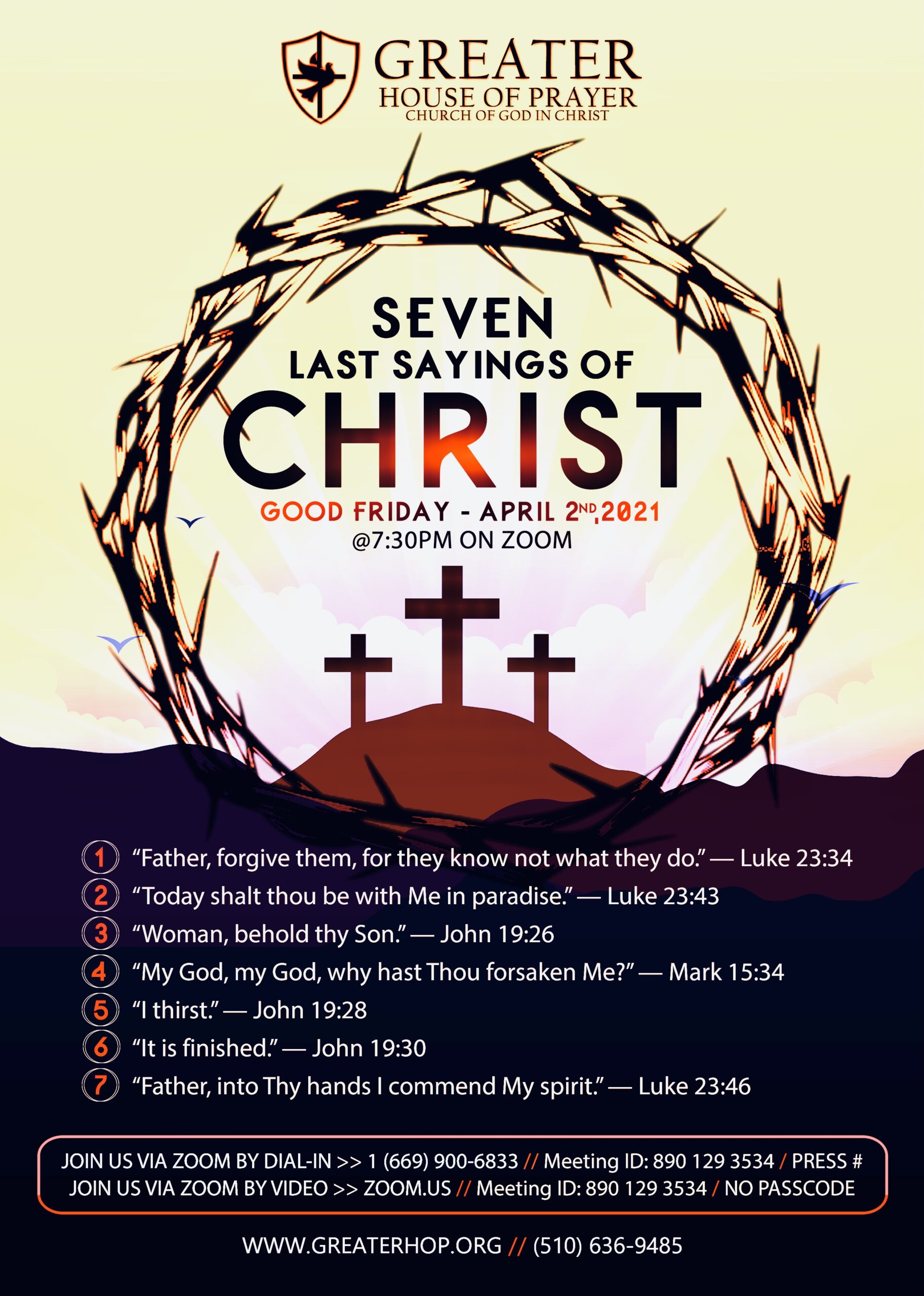 Greater House Of Prayer COGIC- Oakland CA | Good Friday Service - 7 Last Sayings Of Christ | April 2nd, 2021 @ 7:30pm/pst